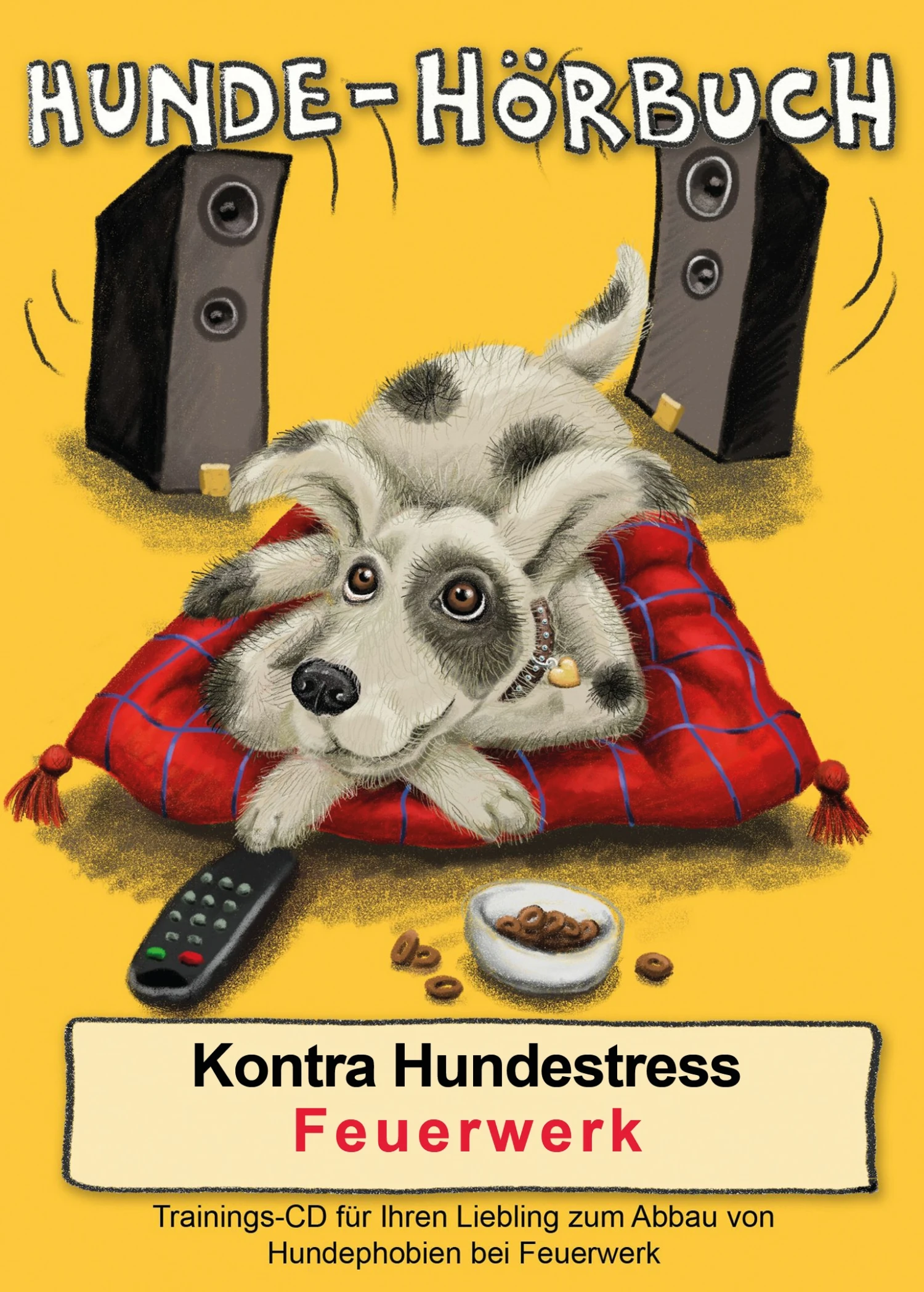 Hunde Hörbuch Feuerwerk 3 Hunde Hörbuch Feuerwerk