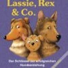 Lassie Rex Und Co -Günstiges Wuff Pflege Geschäft 0057777 lassie rex und co